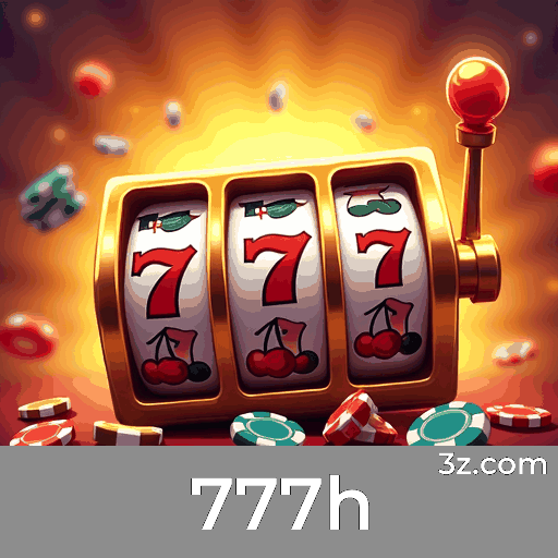 777h: Plataforma de Cassino e Apostas Confiável