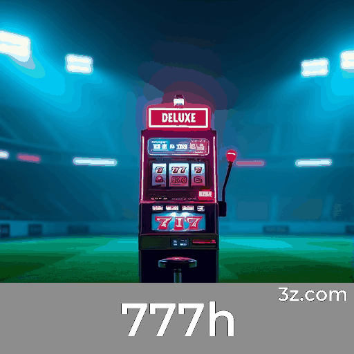 777h Jogos: Slots com Mega Prêmios, Blackjack ao Vivo, Roleta Realística